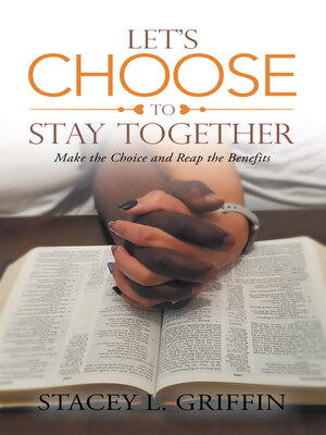 cover image of Let's Choose to Stay Together